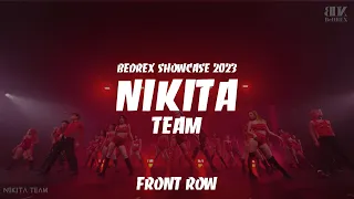 NIKITA TEAM | BEDREX SHOWCASE 2023 (5/9) | FRONT ROW
