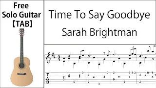 Time To Say Goodbye (Sartori) Fingerstyle Guitar【Score & TAB】