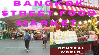 Bangkok Street Food Market At Central World ! Really delicious street food market Bangkok !Dec 2022