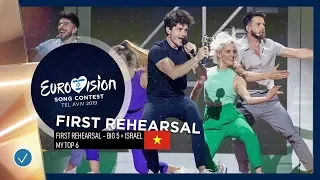 EUROVISION 2019 -First Rehearsal - BIG 5 + ISRAEL - MY TOP 6 - FROM VIETNAM