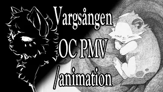 OC animation/PMV - Vargsången