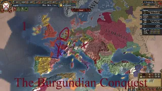 Europa Universalis IV The Burgundian Conquest Part 1