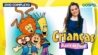 Crianças Diante do Trono - Vol. 1 (DVD Completo)