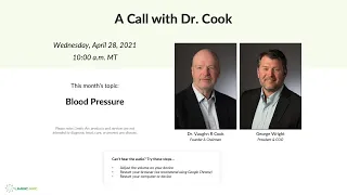 A Call with Dr. Cook [04-28-21] "Blood Pressure"