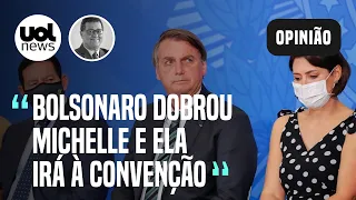 Bolsonaro dobrou Michelle e ela irá à convenção do PL, mas sem falar no evento | Tales Faria