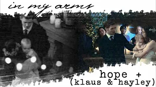 hope + (klaus & hayley) | in my arms