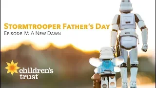 Stormtrooper Father's Day Episode IV: A New Dawn