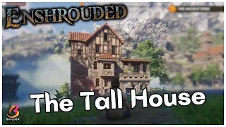 Let's build a TALL house in ENSHROUDED demo!!