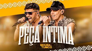 Moura e Tunico - Peça Íntima