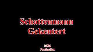 Schattenmann - Gekentert(Lyrics)