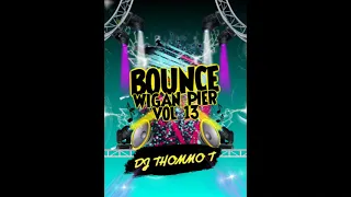 Bounce / Wigan Pier Vol 13 (February 2021)