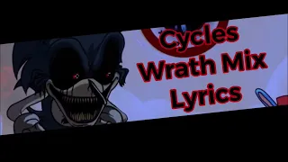 Cycles Wrath Mix WITH LYRICS! (Lord X Wrath Mod) Friday Night Funkin