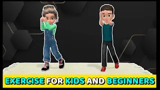 ¼ HOUR EXERCISE FOR KIDS AND BEGINNERS