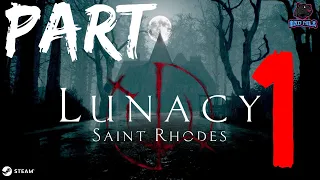 LUNACY SAINT RHODES Gameplay Walkthrough - PART 1 INTRO [FULL GAME]