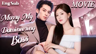 【ENG Sub】Marry my domineering boss💓Twin sisters’ secret love affair with their boss【FULL】#zhaolusi