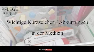 Wichtige Kurzzeichen / Abkürzungen in der Medizin (üben und lernen)