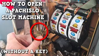 How to Unlock a Pachislo Slot Machine Door (Without a key)