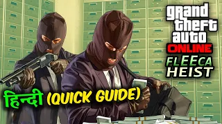 The Fleeca Job Guide  |  Apartment Heist  |  Gta Online