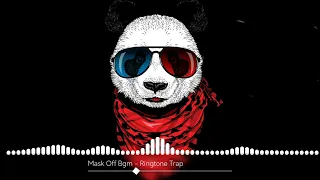 Mask Off Ringtone | Mask Off Bgm | Mask Off Remix Ringtone | Download Link | Ringtone Trap