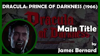 DRACULA: PRINCE OF DARKNESS (Main Title) (1966 - Hammer)