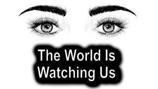 The World Is Watching Us – Colossians 3:12-14 - Thursday, June 25th, 2020