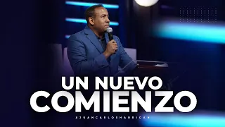 Un Nuevo Comienzo - Pastor Juan Carlos Harrigan