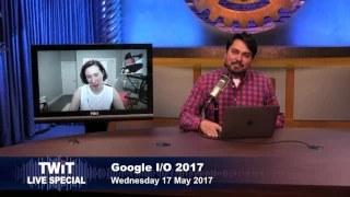 TWiT Live Specials 321: Google I/O 2017