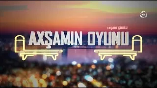 Axşamın oyunu (15.12.2018)