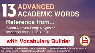 13 Advanced Academic Words Ref from "Viann Nguyen-Feng: 4 signs of emotional abuse | TED Talk"