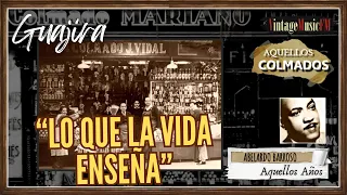 Lo Que La Vida Enseña (Guajira), ABELARDO BARROSO. Aquellos COLMADOS