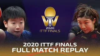 FULL MATCH | CHEN MENG (CHN ) vs SUN Yingsha (CHN) | WS SF | #ITTFfinals 2020