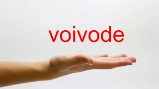 How to Pronounce voivode - American English