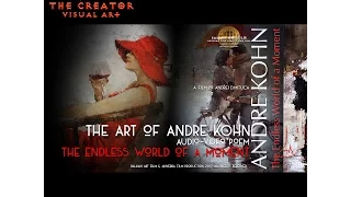 ANVERRA Films 2017 - The ART of Andre KOHN - The Endless World of a Moment...