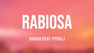 Rabiosa - Shakira (feat. Pitbull) (Lyrics) ⚡