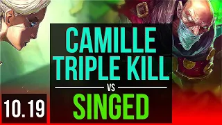 CAMILLE vs SINGED (TOP) | Triple Kill, 500+ games, 8 solo kills, KDA 16/4/7 | EUW Master | v10.19
