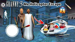 Granny 3 Me Helicopter Escape 😱 With Shinchan and Nobita | Granny 3 New Update
