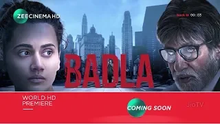 Badla Coming Soon Zee Cinema HD