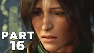 SHADOW OF THE TOMB RAIDER Walkthrough Gameplay Part 16 - UNURATU (PS4 PRO)