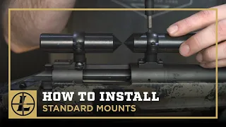 How To Install Standard Scope Mounts