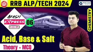 Harish Express for RRB ALP/Tech 2024| Acid, Base & Salt | Theory + MCQ | ALP Chemistry by Harish Sir