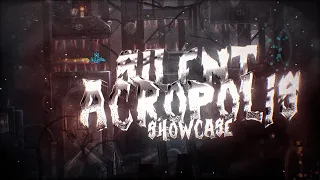 [SHOWCASE] Silent Acropolis by ThePurgatory (Upcoming Top 1)