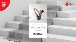 TOTAL STRETCH с Еленой Дубас | 25 апреля 2023 | Онлайн-тренировки World Class