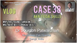 227 VLOG case 38 of the trainee: what me as a mentor look for : Dr Sourabh Patwardhan