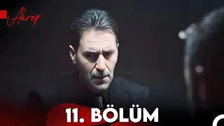 Akrep 11. Bölüm (FULL HD)