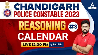 Chandigarh Police Constable 2023 | Reasoning | Calendar #3 | By Raj Sir