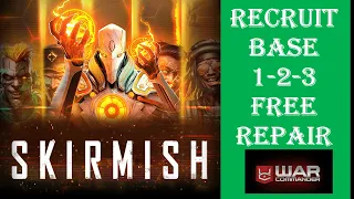 War Commander- SKIRMISH RECRUIT BASE 1-2-3 / FREE REPAIR