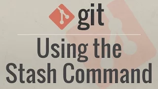 Git Tutorial: Using the Stash Command