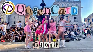 [KPOP IN PUBLIC | LONDON] (G)-IDLE ((여자)아이들) - "QUEENCARD" | DANCE COVER BY O.D.C | 4K