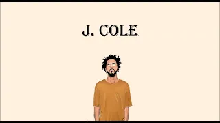 1 HOUR OF CHILL J.COLE SONGS