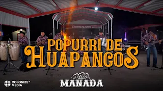 Popurri De Huapangos - Grupo Manada (Live)